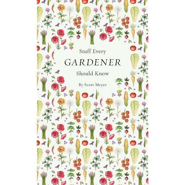 Stuff Every Gardener Should Know | Pocket Guide